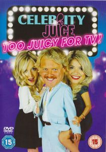 Celebrity Juice: Too Juicy For TV!