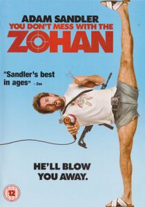 You Don't Mess With The Zohan