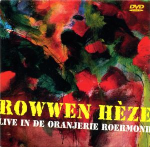 Rowwen Heze: Dageraad