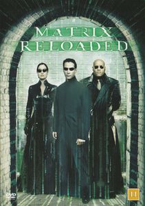 The Matrix Reloaded