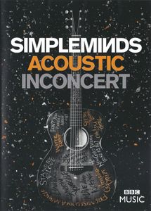 Simple Minds: Acoustic In Concert