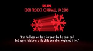 Snow Patrol: Run (Eden Project, UK 2006)