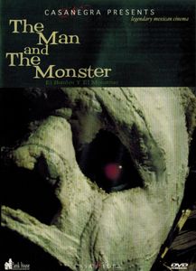 The Man And The Mosnter
