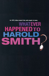 Whatever Happened To Harold Smith?