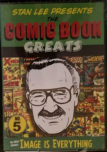 Stan Lee Presents The Comic Book Greats No. 5: Image Is Everything