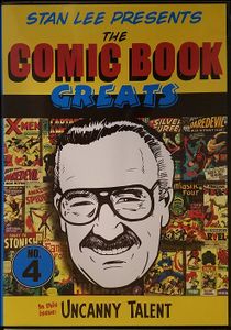 Stan Lee Presents The Comic Book Greats No. 4: Uncanny Talent