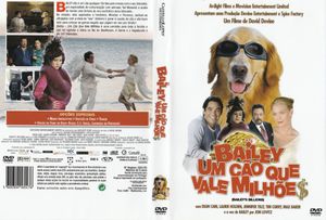 Bailey - Um Cão Que Vale Milhõe$