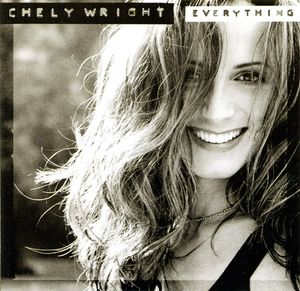 Chely Wright: Everything