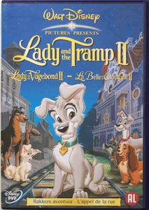 Lady And The Tramp II- Rakkers Avontuur