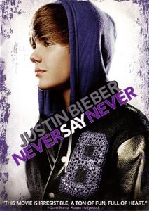 Justin Bieber: Never Say Never