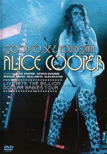 Good to See You Again, Alice Cooper