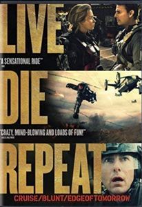 Live. Die. Repeat. / Edge of Tomorrow