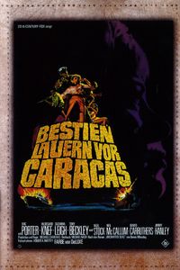 Bestien Lauern Vor Caracas