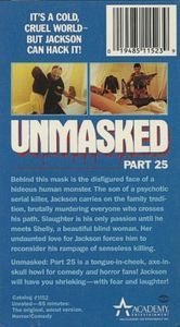 Unmasked Part 25