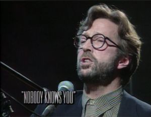 Eric Clapton: Nobody Knows You When You're Down And Out (MTV Unplugged)