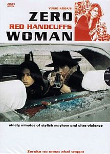 Zero Woman: Red Handcuffs