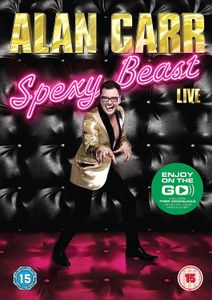 Alan Carr Spexy Beast Live 2011