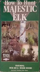 How To Hunt Majestic Elk