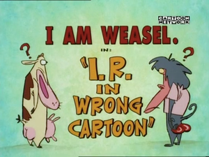 I.R. in Wrong Cartoon