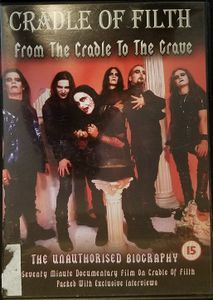 Cradle Of Filth - From The Cradle To The Grave