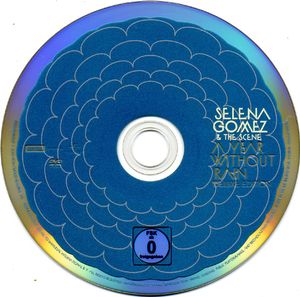 Selena Gomez & The Scene: A Year Without Rain (Deluxe Edition)