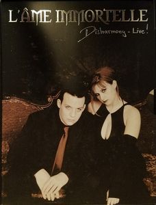 L'Âme Immortelle ‎- Disharmony - Live!