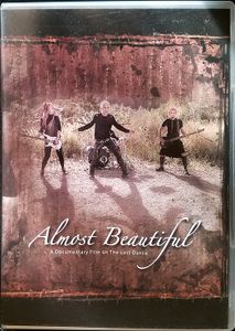 Almost Beautiful: A Documentary Film On The Last Dance