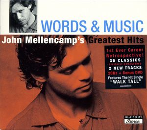 John Mellencamp: Words & Music - John Mellencamp's Greatest Hits