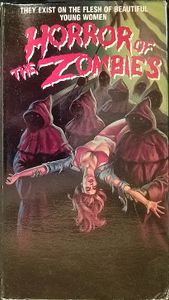 Horror of the Zombies