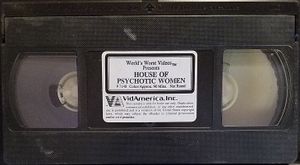 House of Psychotic Women