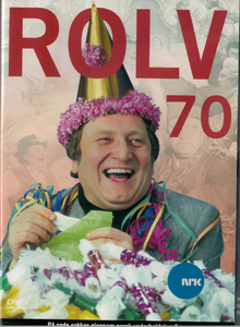 Rolv 70 - På Røde Sokker Gjennom Norsk Underholdningsliv