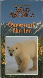 Marty Stouffer's Wild America: Queen of the Ice