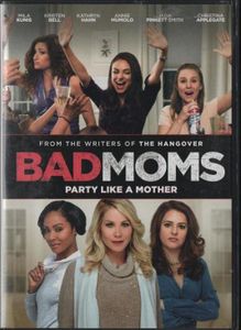 Bad Moms