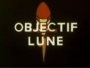 Objectif Lune