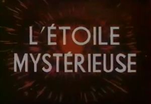 L'Étoile mystérieuse