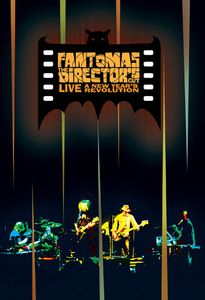 Fantômas ‎- The Director's Cut Live (A New Year's Revolution)