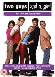 Two Guys and a Girl (The Complete Season Three)