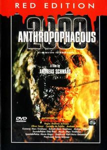 Anthropophagous 2000
