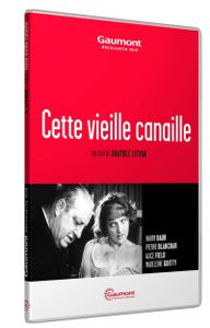Cette vieille canaille