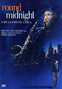 Round Midnight - A Mezzanotte Circa