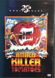 Attack Of The Killer Tomatoes - 25th Anniversary