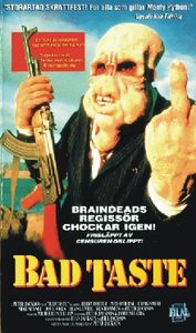 Bad Taste