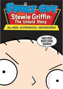 Family Guy Presents - Stewie Griffin: The Untold Story