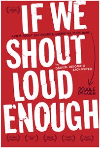 If We Shout Loud Enough