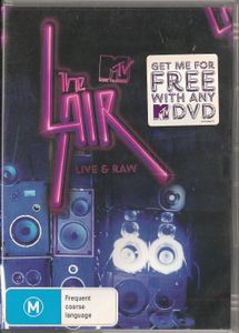The Lair: Live & Raw