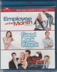 Employee Of The Month, Good luck Chuck, My Best Friend's Girl