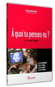 A quoi tu penses-tu ?