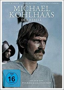 Michael Kohlhaas - Der Rebell