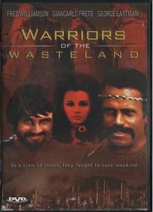 Warriors of the Wasteland