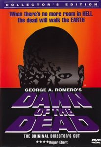 Dawn Of The Dead - The Original Director's Cut